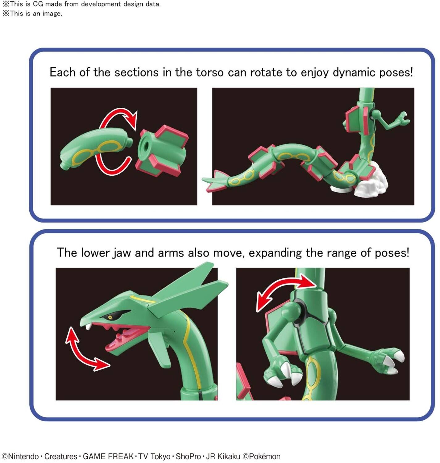 This is CG made from development design data.  
This is an image.  

Each of the sections in the torso can rotate to enjoy dynamic poses!  

The lower jaw and arms also move, expanding the range of poses!  

Nintendo • Creatures • GAME FREAK • TV Tokyo • ShoPro • JR Kikaku © Pokémon