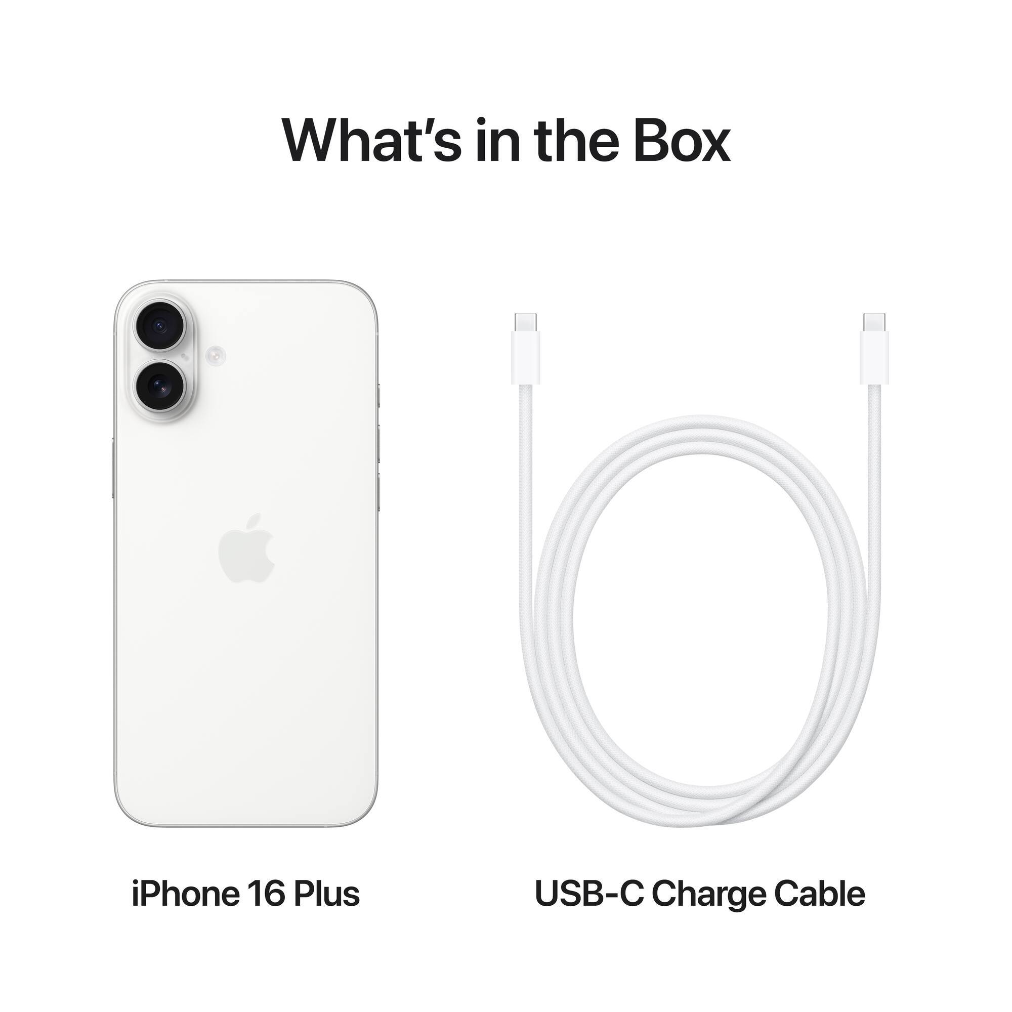 What's in the Box

iPhone 16 Plus

USB-C Charge Cable