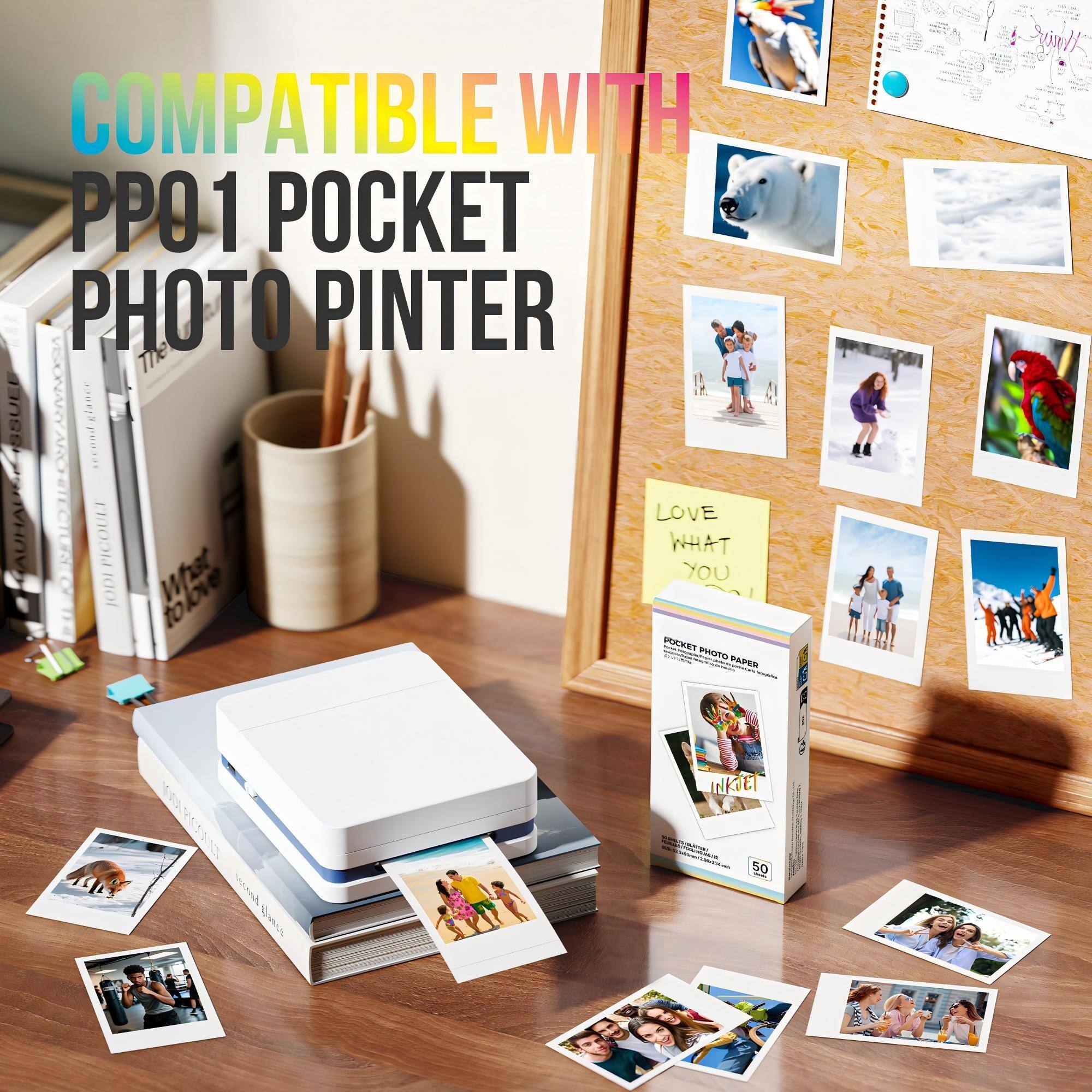 COMPATIBLE WITH PPO1 POCKET PHOTO PINTER

The glance into love LOVE WHAT YOU PHOTO S - MAA

Yw Yeeg KET N I

50