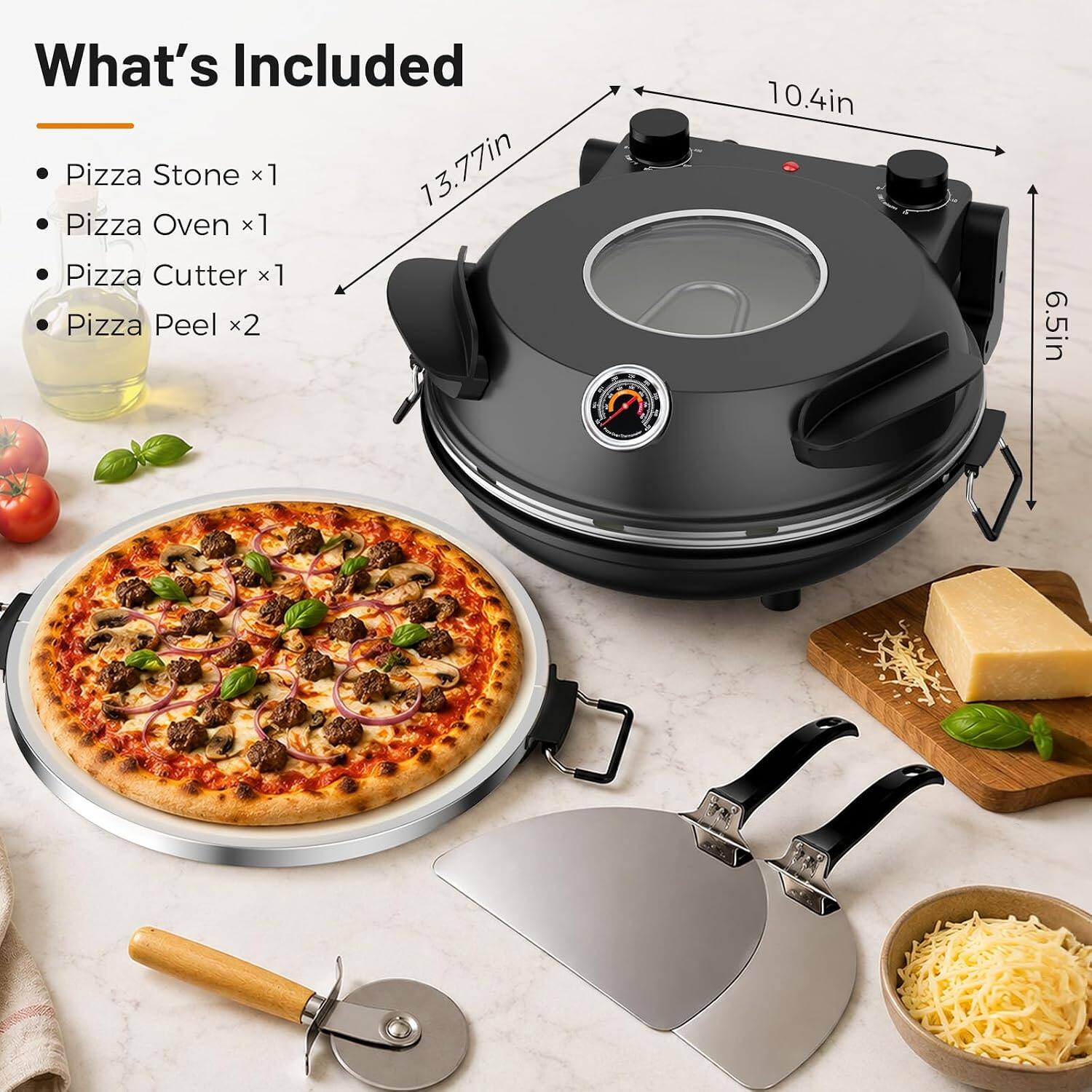 What's Included

- Pizza Stone x1
- Pizza Oven x1
- Pizza Cutter x1
- Pizza Peel x2

Dimensions:
- 13.77in
- 10.4in
- 6.5in