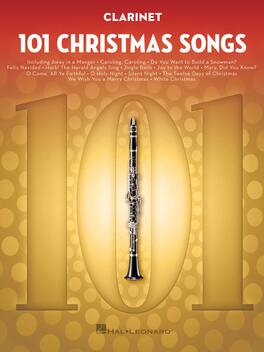 Hal Leonard - 101 Christmas Songs for Clarinet Instrumental Folio Sheet Music Book (Softcover), 96 Pages