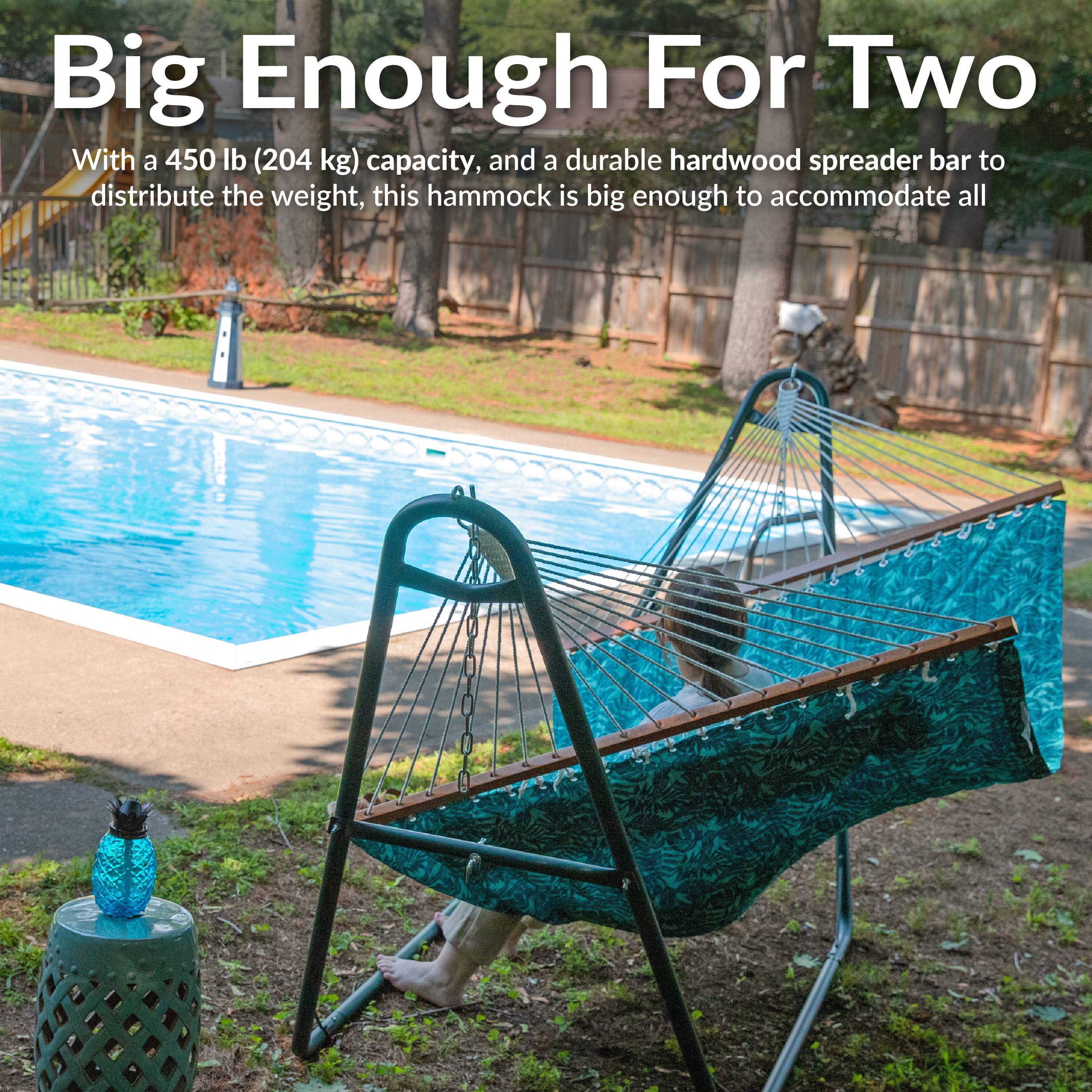 Big Enough For Two

With a 450 lb (204 kg) capacity, and a durable hardwood spreader bar to distribute the weight, this hammock is big enough to accommodate all.