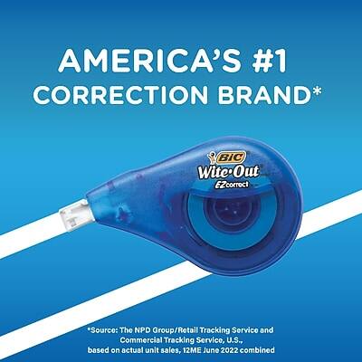 AMERICA'S #1 CORRECTION BRAND*

BIC WiteOut EZcorrect

*Source: The NPD Group/Retail Tracking Service and Commercial Tracking Service, U.S., based on actual unit sales, 12ME June 2022 combined