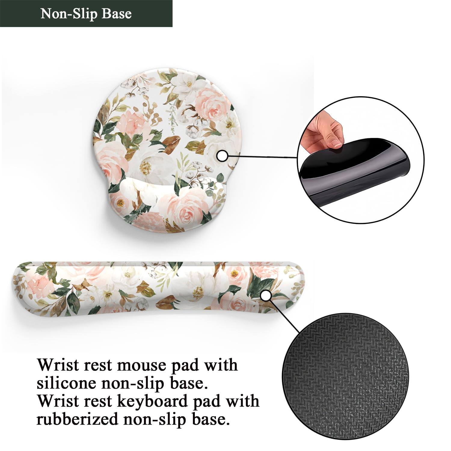 Non-Slip Base

Wrist rest mouse pad with silicone non-slip base.
Wrist rest keyboard pad with rubberized non-slip base.