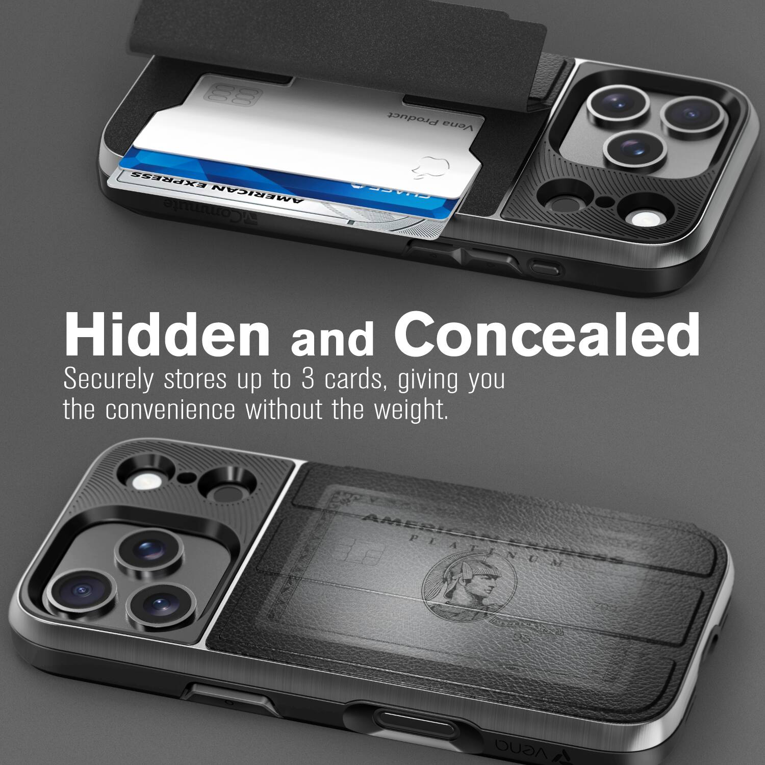 Hidden and Concealed  
Secures up to 3 cards, giving you the convenience without the weight.