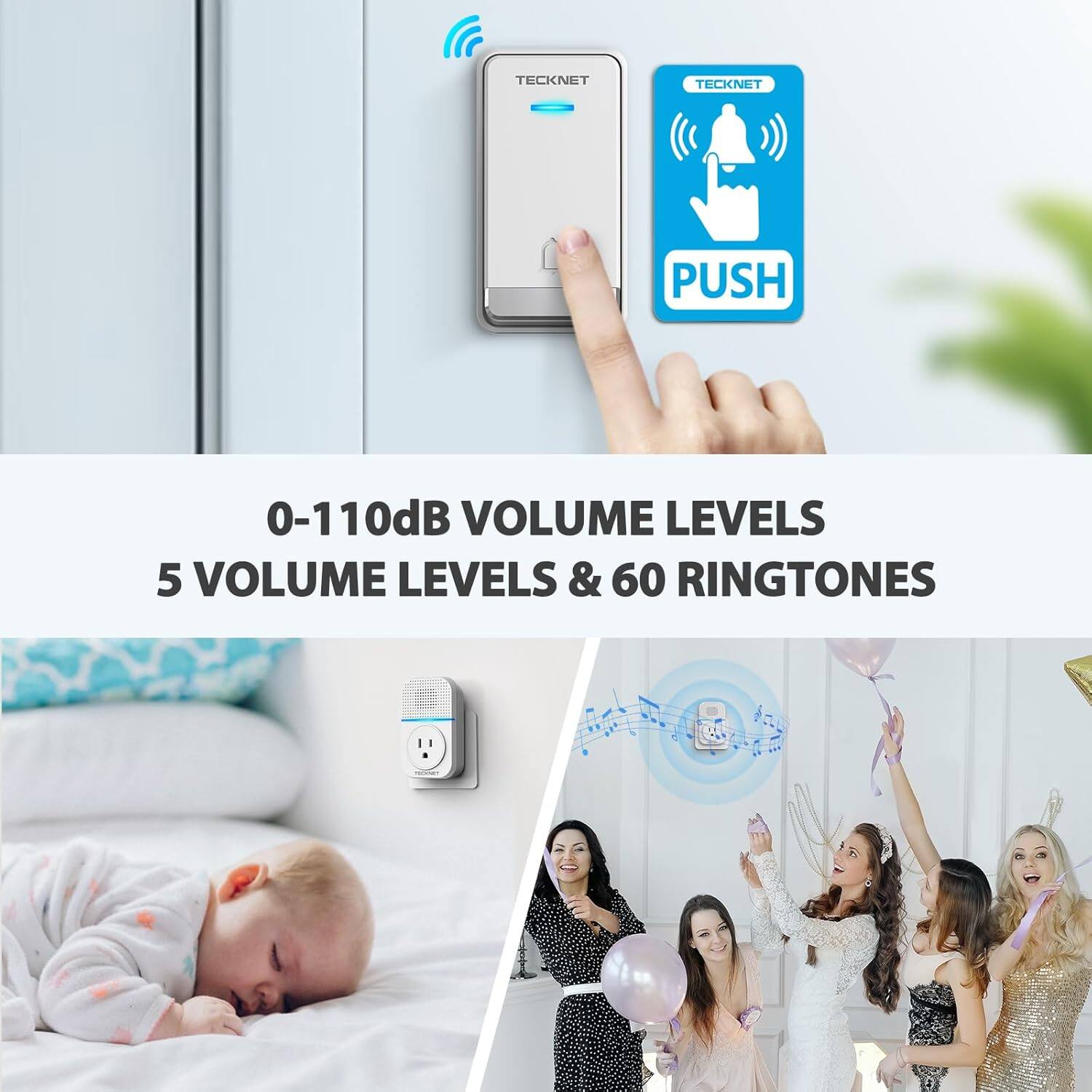 TECKNET PUSH  
0-110dB VOLUME LEVELS  
5 VOLUME LEVELS & 60 RINGTONES