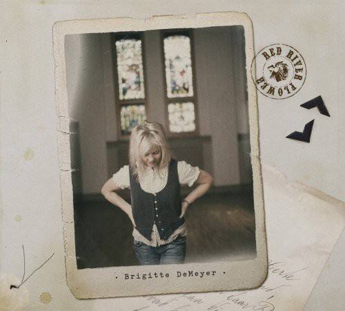 Brigitte DeMeyer - Red River Flower   - COMPACT DISCS [CD] price history on PriceWatchPro