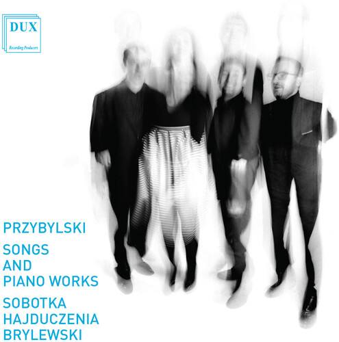 Przyblylski / Sobotka / Hajduczenia / Brylewski - Przybylski: Songs & Piano Works   - COMPACT DISCS [CD]