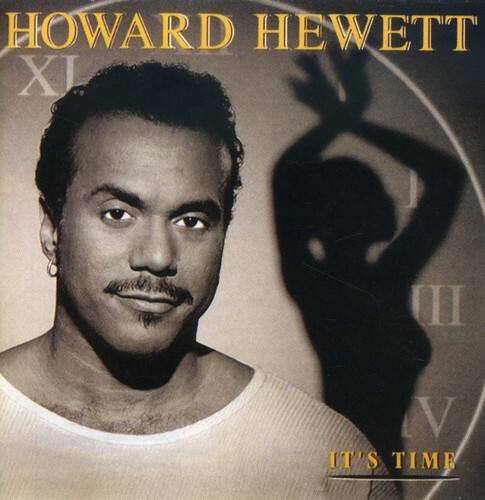 HOWARD HEWETT  
XI III V  
IT'S TIME