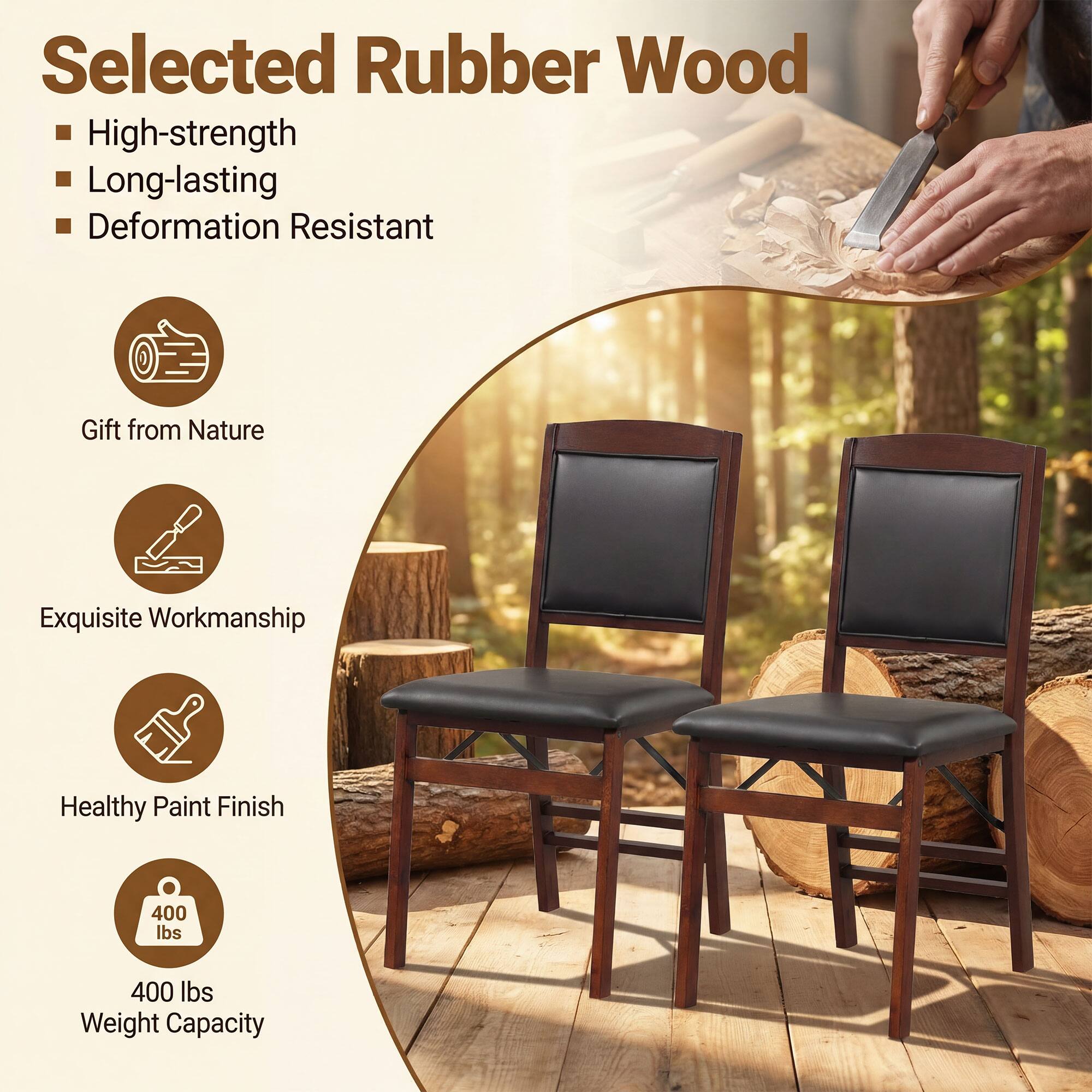 Selected Rubber Wood  
- High-strength  
- Long-lasting  
- Deformation Resistant  

Gift from Nature  
Exquisite Workmanship  
Healthy Paint Finish  

400 lbs  
400 lbs Weight Capacity