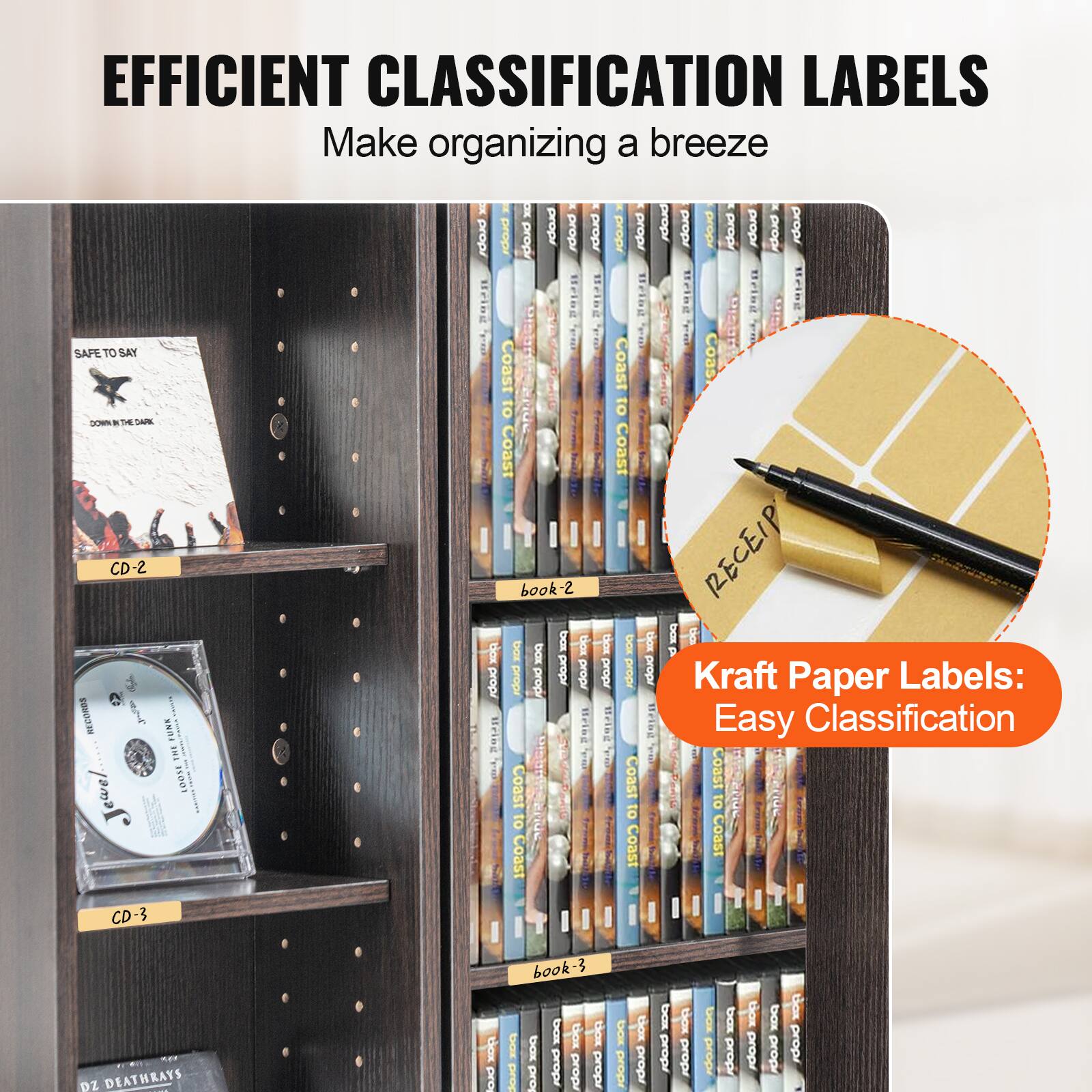 EFFICIENT CLASSIFICATION LABELS  
Make organizing a breeze  

Kraft Paper Labels:  
Easy Classification  

CD-2  
CD-3  

book-2  
book-3  

SAFE TO SAY  
DOWN IN THE DARK  

CD-2  
CD-3  

book-2  
book-3  

DZ DEATHRAYS