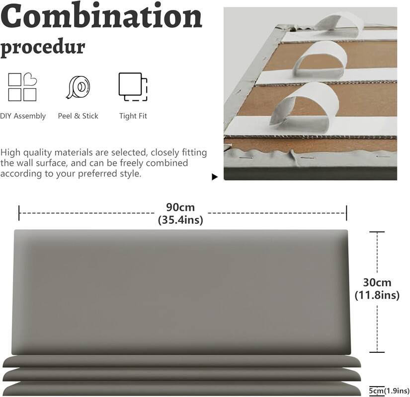 Combination procedur

DIY Assembly
Peel & Stick
Tight Fit

High quality materials are selected, closely fitting the wall surface, and can be freely combined according to your preferred style.

90cm (35.4ins)
30cm (11.8ins)
5cm (1.9ins)