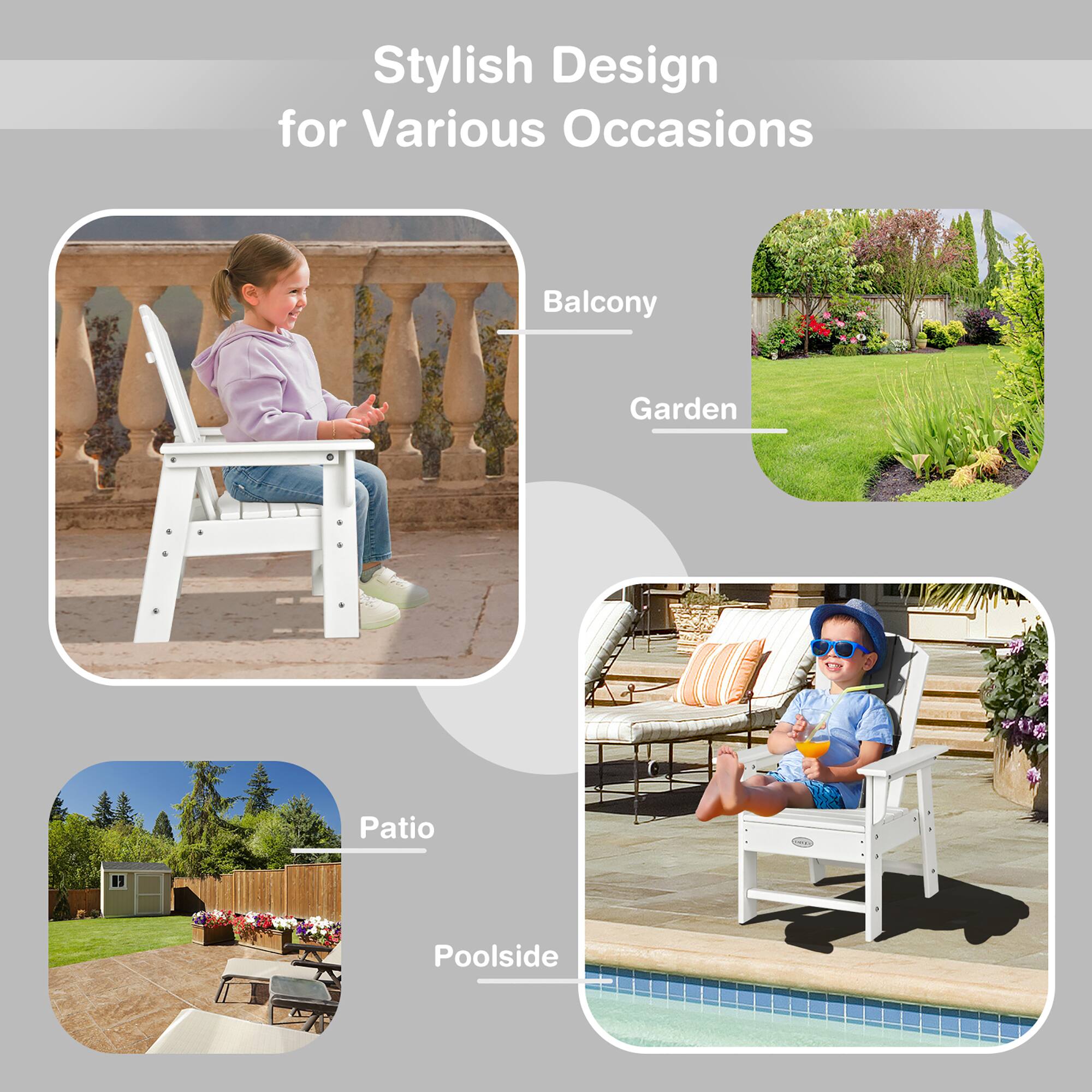 Stylish Design for Various Occasions

- Balcony
- Garden
- Patio
- Poolside