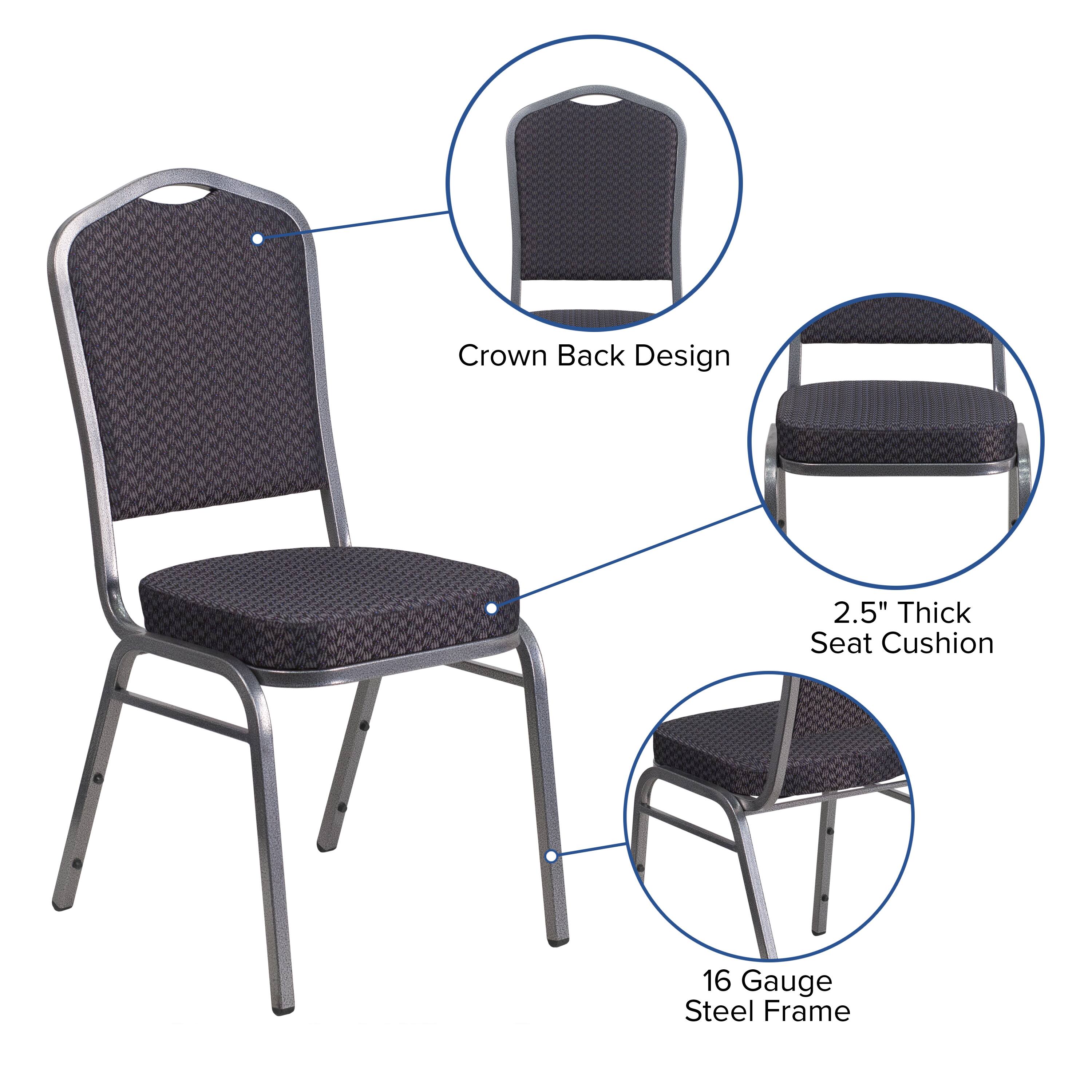 Crown Back Design  
2.5" Thick Seat Cushion  
16 Gauge Steel Frame