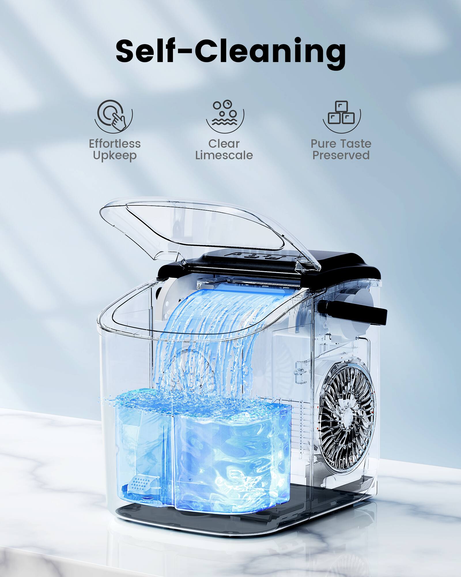 Self-Cleaning  
Effortless Upkeep  
Clear Limescale  
Pure Taste Preserved