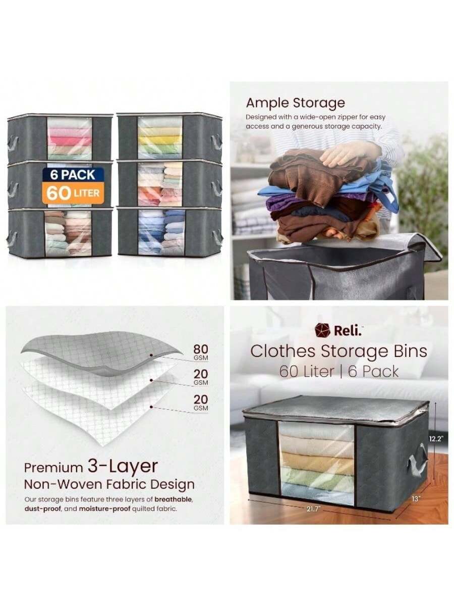 Ample Storage  
Designed with a wide-open zipper for easy access and a generous storage capacity.

Premium 3-Layer Non-Woven Fabric Design  
Our storage bins feature three layers of breathable, dust-proof, and moisture-proof quilted fabric.

Clothes Storage Bins  
60 Liter | 6 Pack

6 PACK  
60 LITER

80 GSM  
20 GSM  
20 GSM

12.2"  
21.7"  
13"