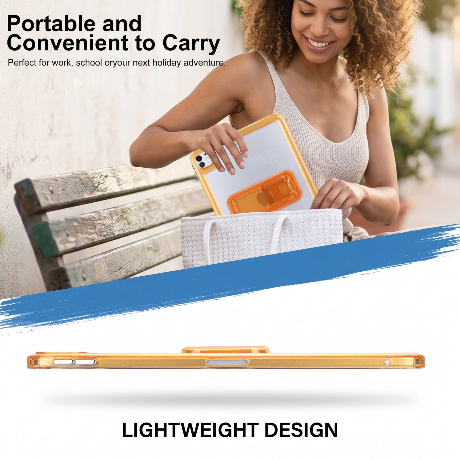 Portable and Convenient to Carry  
Perfect for work, school or your next holiday adventure.  
LIGHTWEIGHT DESIGN