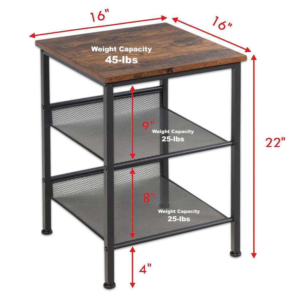 16" Weight Capacity 45-lbs  
16" 9" Weight Capacity 25-lbs  
22" 8" Weight Capacity 25-lbs  
4"
