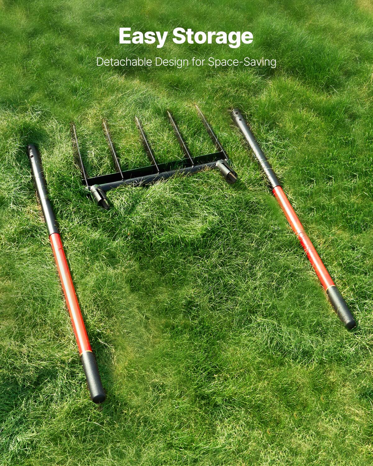 Easy Storage  
Detachable Design for Space-Saving