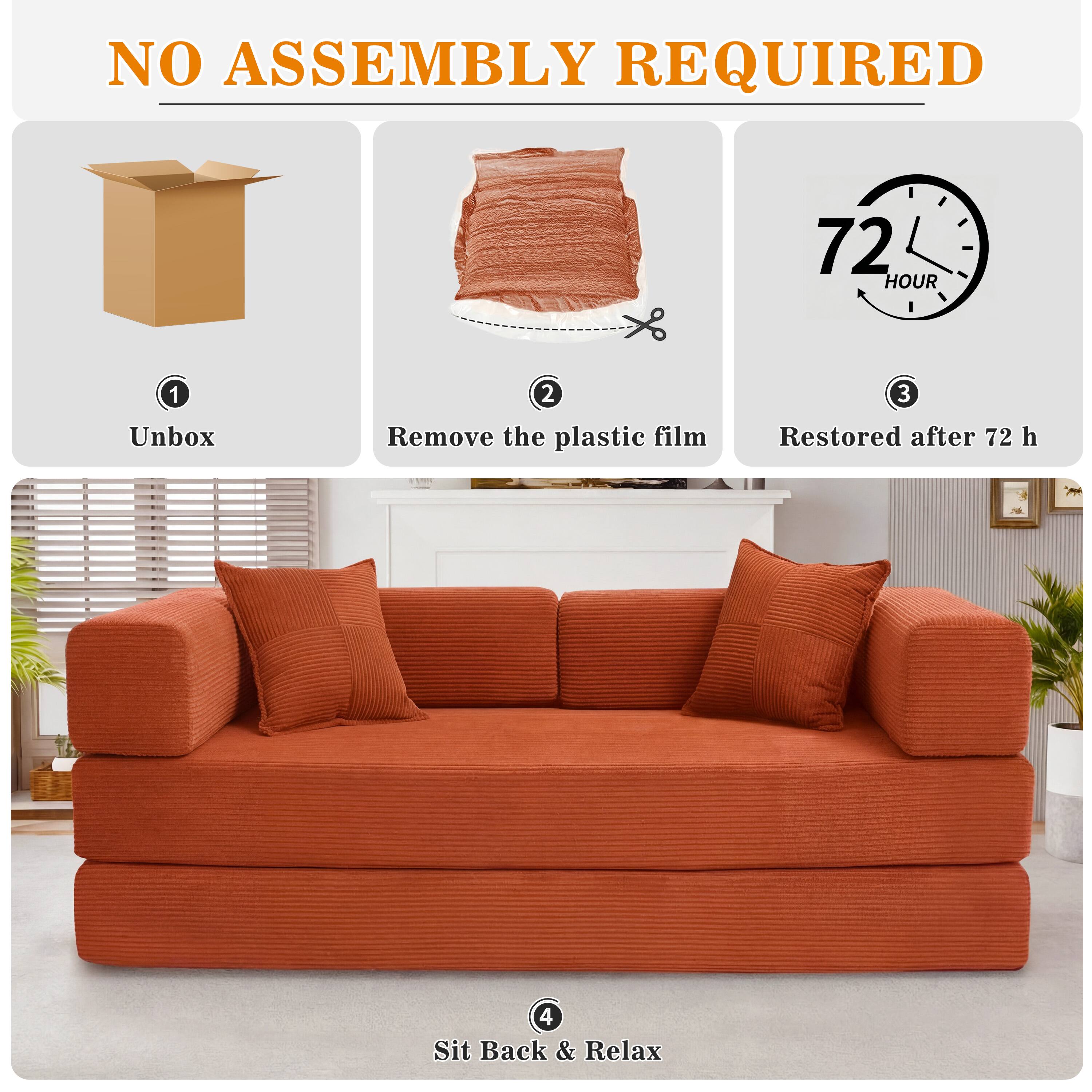 NO ASSEMBLY REQUIRED

1. Unbox
2. Remove the plastic film
3. Restored after 72 h
4. Sit Back & Relax