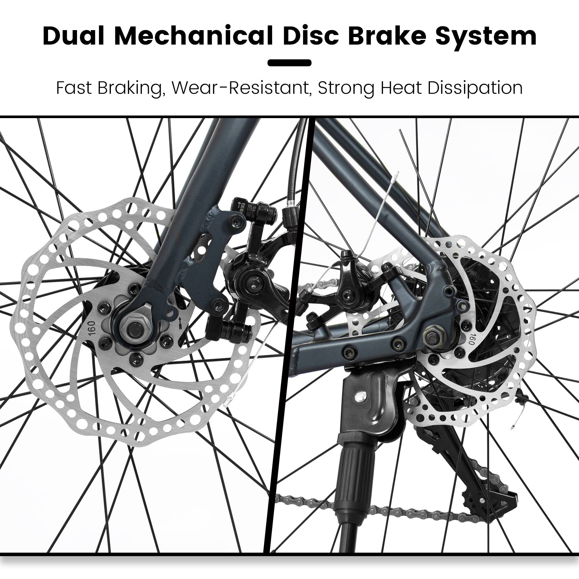 Dual Mechanical Disc Brake System  
Fast Braking, Wear-Resistant, Strong Heat Dissipation