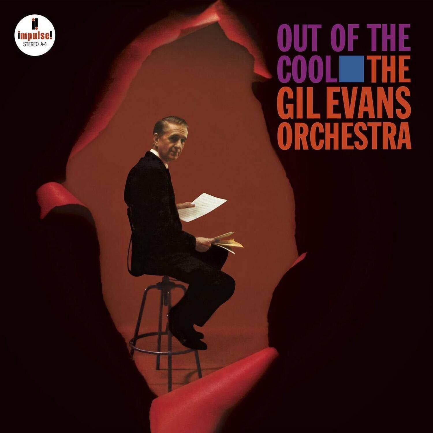 impulse! STEREO A-4  
OUT OF THE COOL  
THE GIL EVANS ORCHESTRA