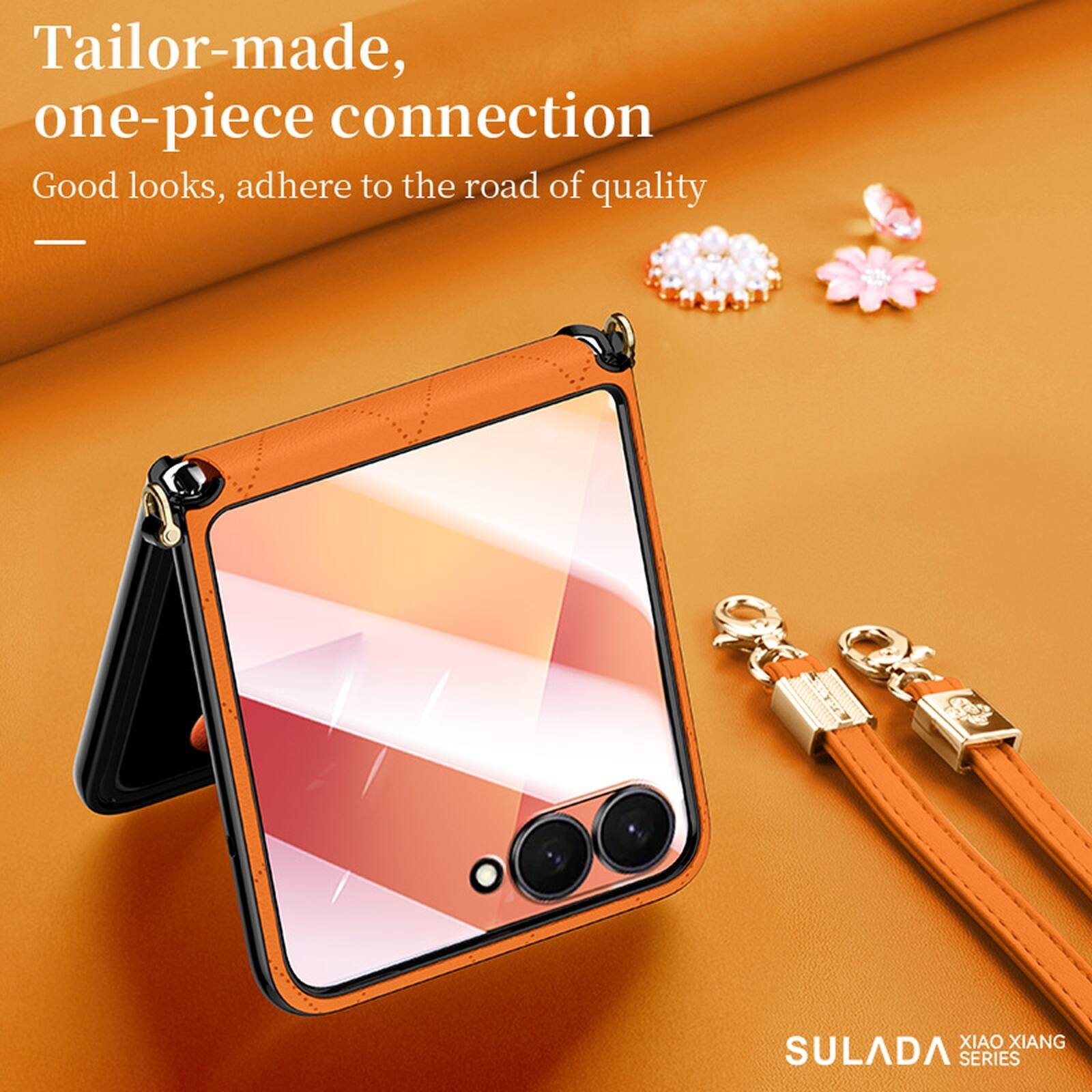 Tailor-made, one-piece connection  
Good looks, adhere to the road of quality  

XIAO XIANG SULADA SERIES