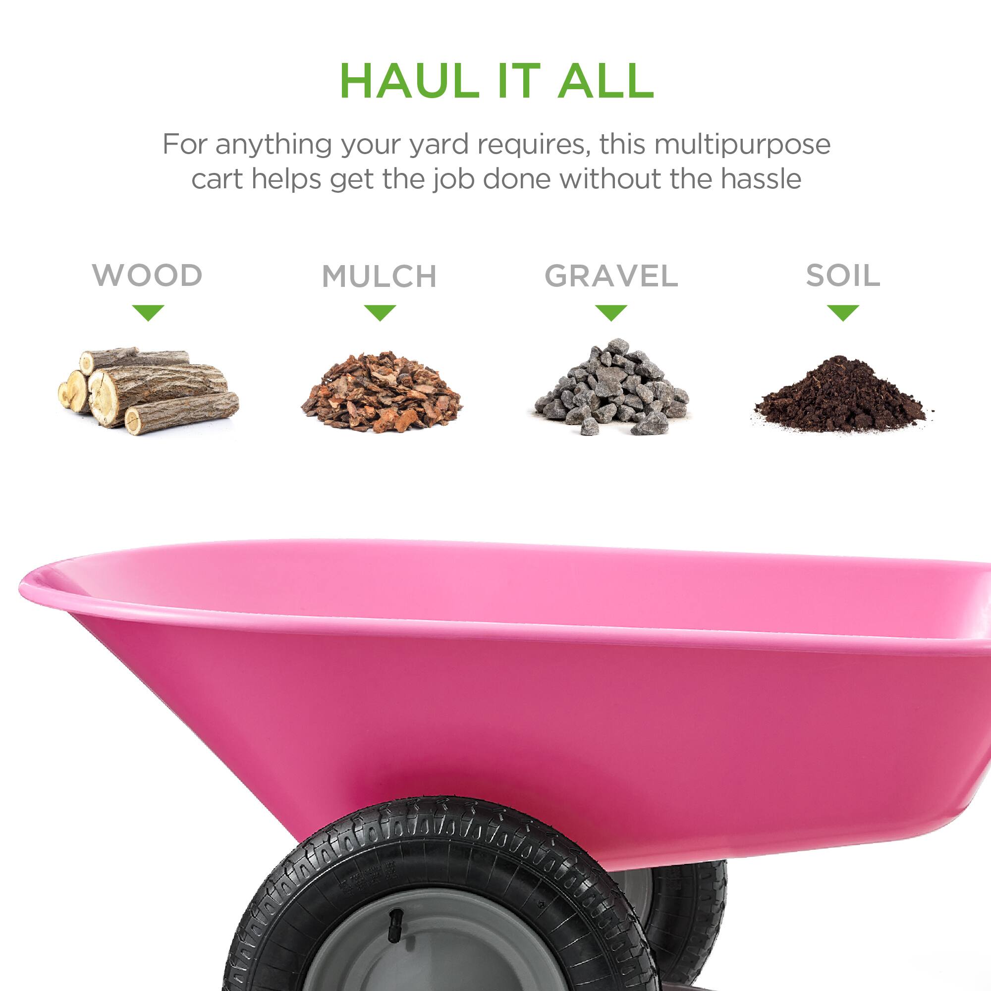 HAUL IT ALL

For anything your yard requires, this multipurpose cart helps get the job done without the hassle

WOOD  
MULCH  
GRAVEL  
SOIL