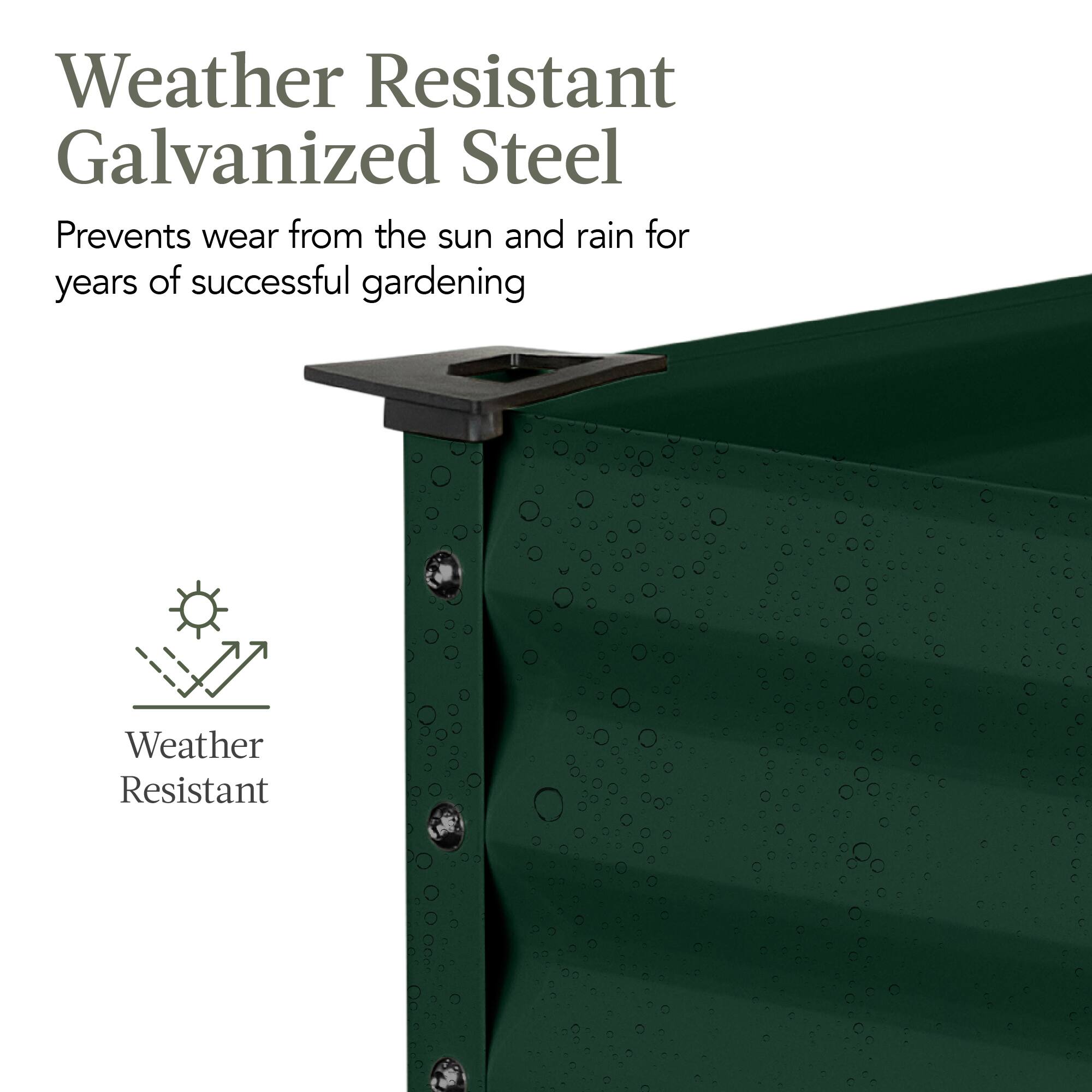 Weather Resistant Galvanized Steel

Prevents wear from the sun and rain for years of successful gardening

Weather Resistant