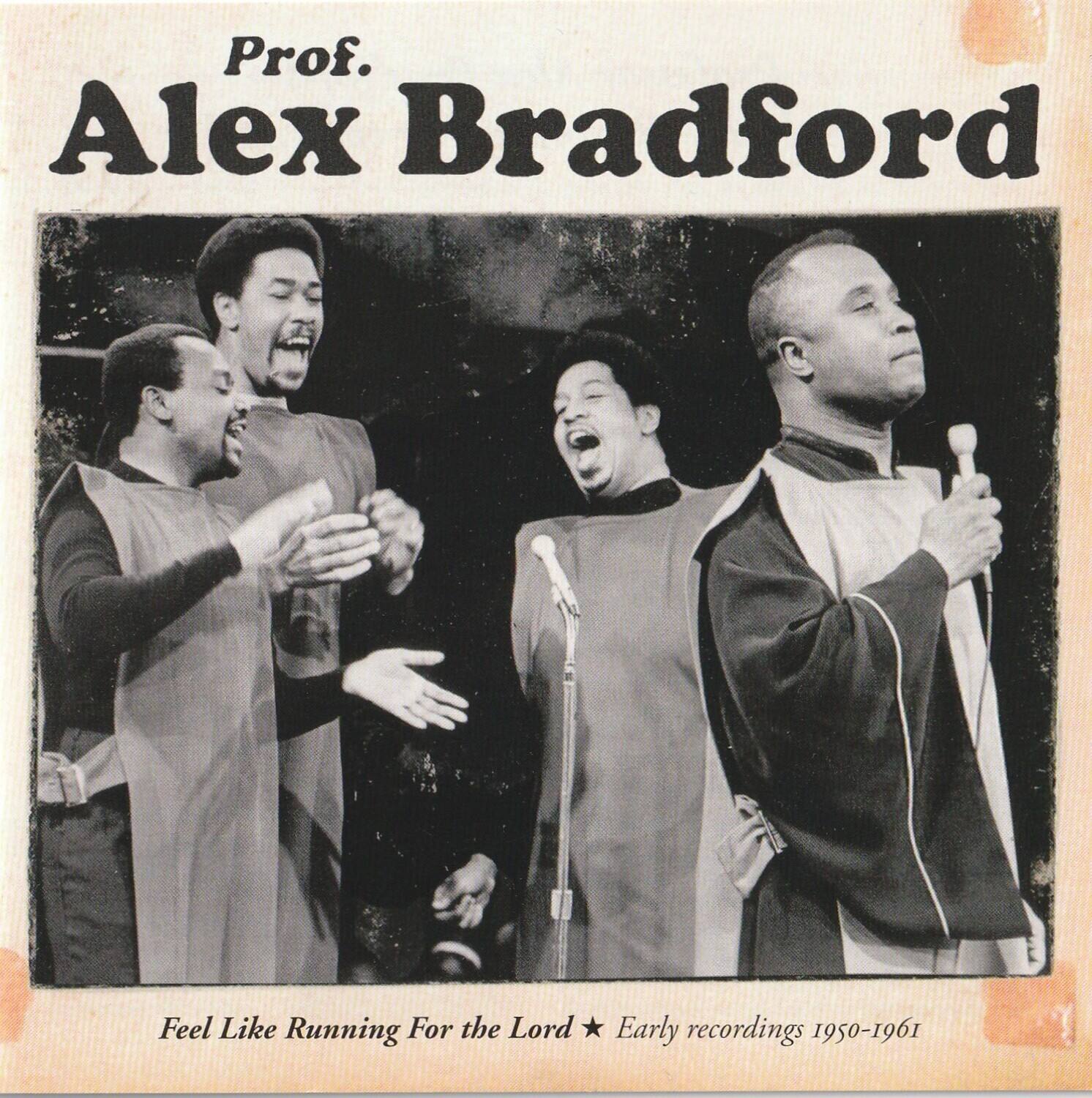 Alex Bradford - Feel Like Running For The Lord   - COMPACT DISCS [CD]
