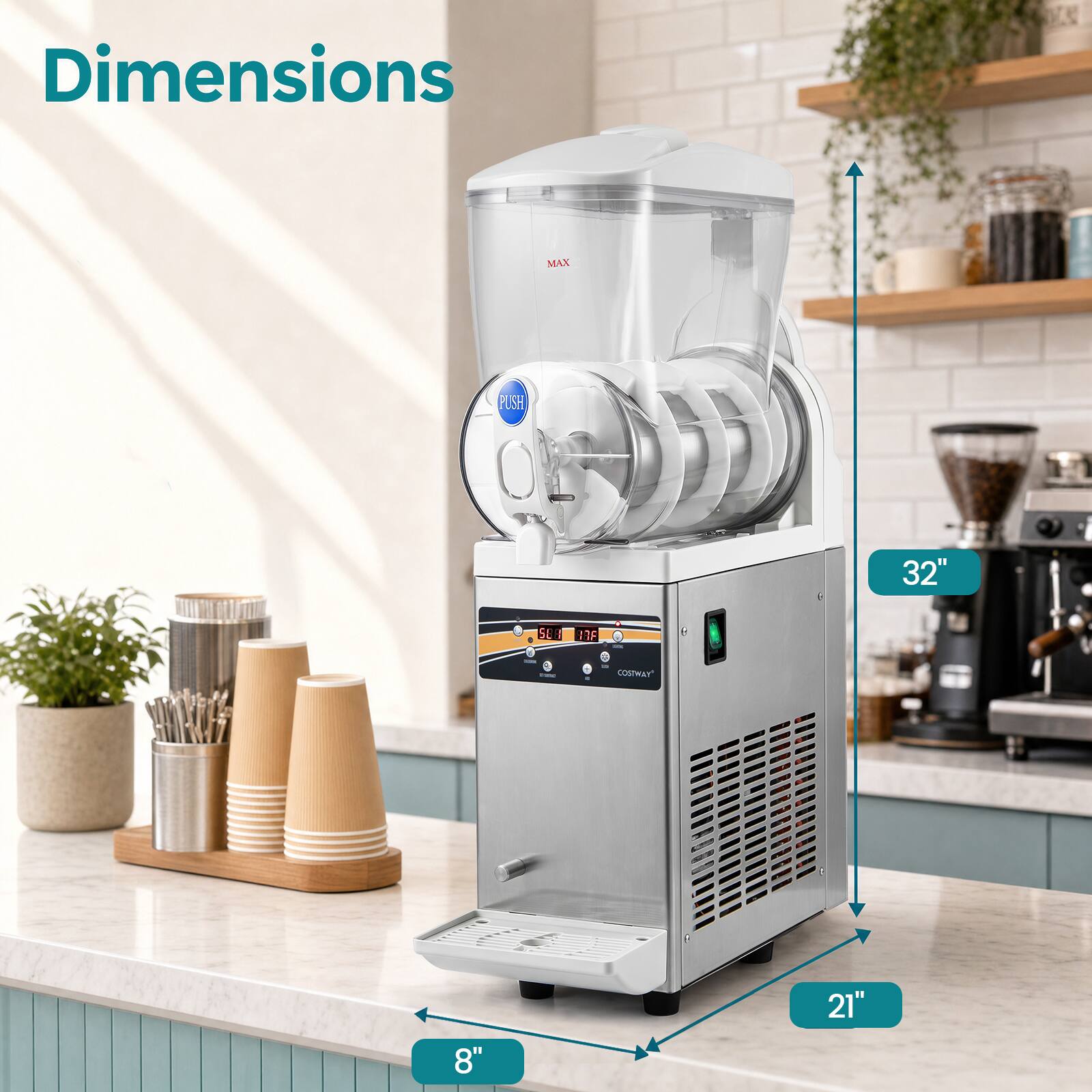 Dimensions  
MAX  
PUSH  
32"  
8"  
21"