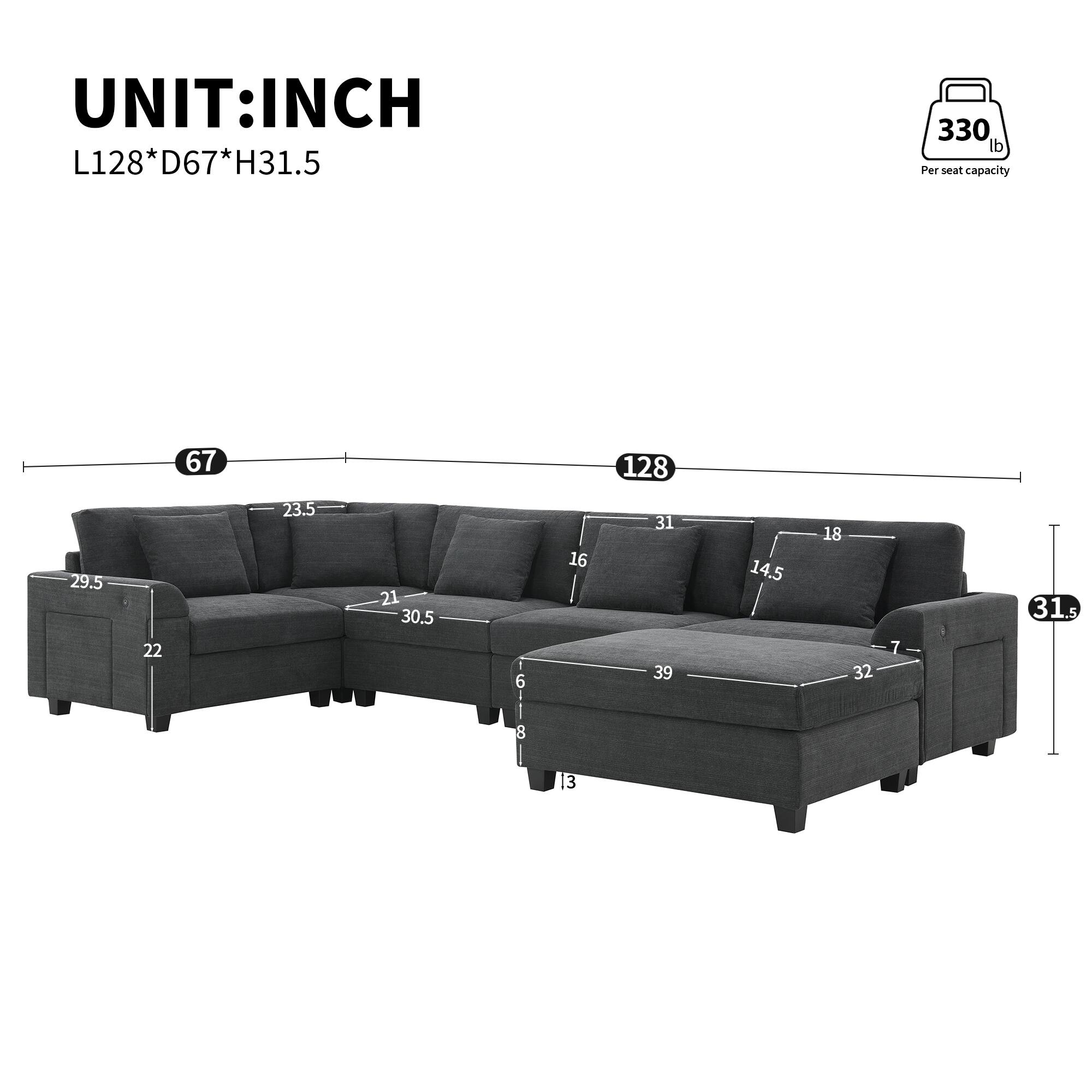 UNIT: INCH  
L128* D67* H31.5  
330 lb Per seat capacity  
67  
128  
29.5  
22  
23.5  
21  
30.5  
6  
16  
31  
39  
14.5  
18  
32  
7  
31.5  
8  
13