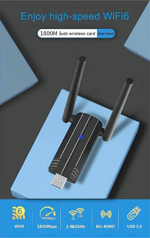 Enjoy high-speed WiFi6

1800M | usb wireless card dual-band

WiFi6
1800Mbps
2.4&5GHz
MU-MIMO
USB 3.0