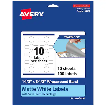 Go to avery.com/templates
AVERY
Use Avery Template Presta® 94122
TRUEBLOCK®
10 labels per sheet
10 sheets
100 labels
1-1/2" x 3-1/2" Wraparound Band
Matte White Labels with Sure Feed Technology for Laser/Inkjet