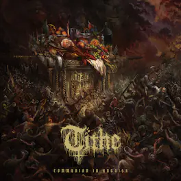 Tithe - Communion In Anguish - VINYL LP