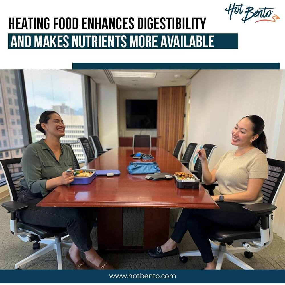 HEATING FOOD ENHANCES DIGESTIBILITY AND MAKES NUTRIENTS MORE AVAILABLE

www.hotbento.com