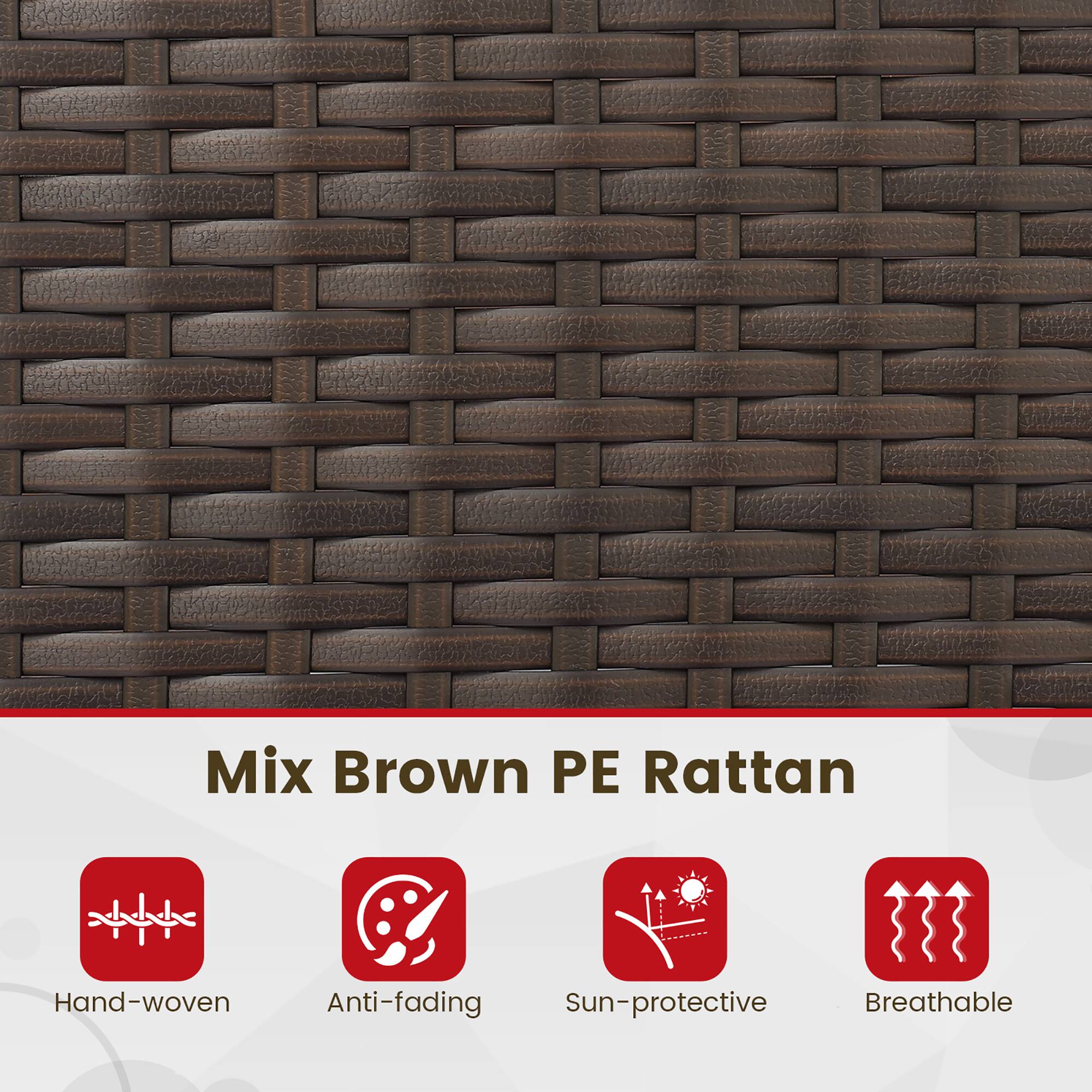 Mix Brown PE Rattan is a hand-woven material that is anti-fading, sun-protective, and breathable.