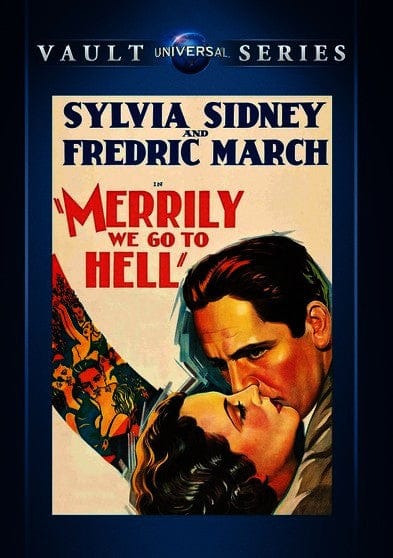 Merrily We Go To Hell - DVD
