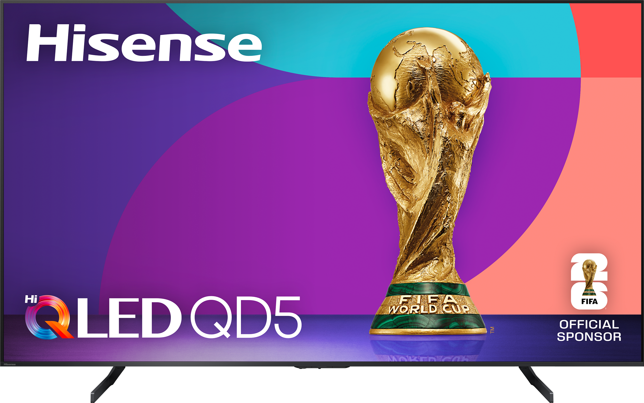 Hisense Hi Q LED QD5 FIFA A WORLD CUP™ CO FIFA OFFICIAL SPONSOR