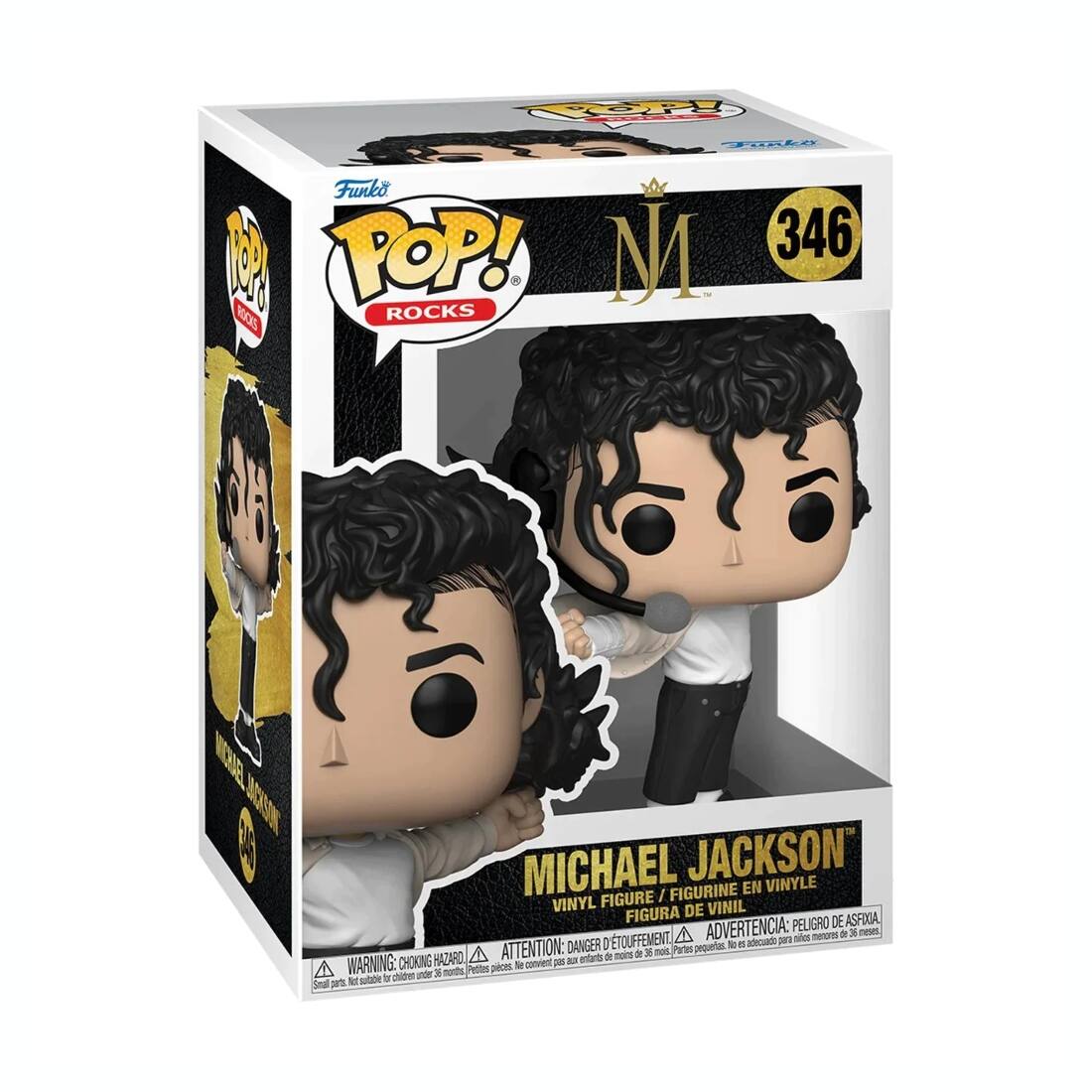 POP! ROCKS
M 346
MICHAEL JACKSON
VINYL FIGURINE / FIGURINE EN VINYLE
FIGURA DE VINIL
DANGER D'ÉTOUFFEMENT
PELIGRO DE ASFIOA
ADVERTENCIA: PELIGRO DE ASFIOA
ATTENTION: DANGER: CHOKING HAZARD
WARNING: CHOKING HAZARD
Small parts. Not suitable for children under 3 years. Parts may cause choking hazard.