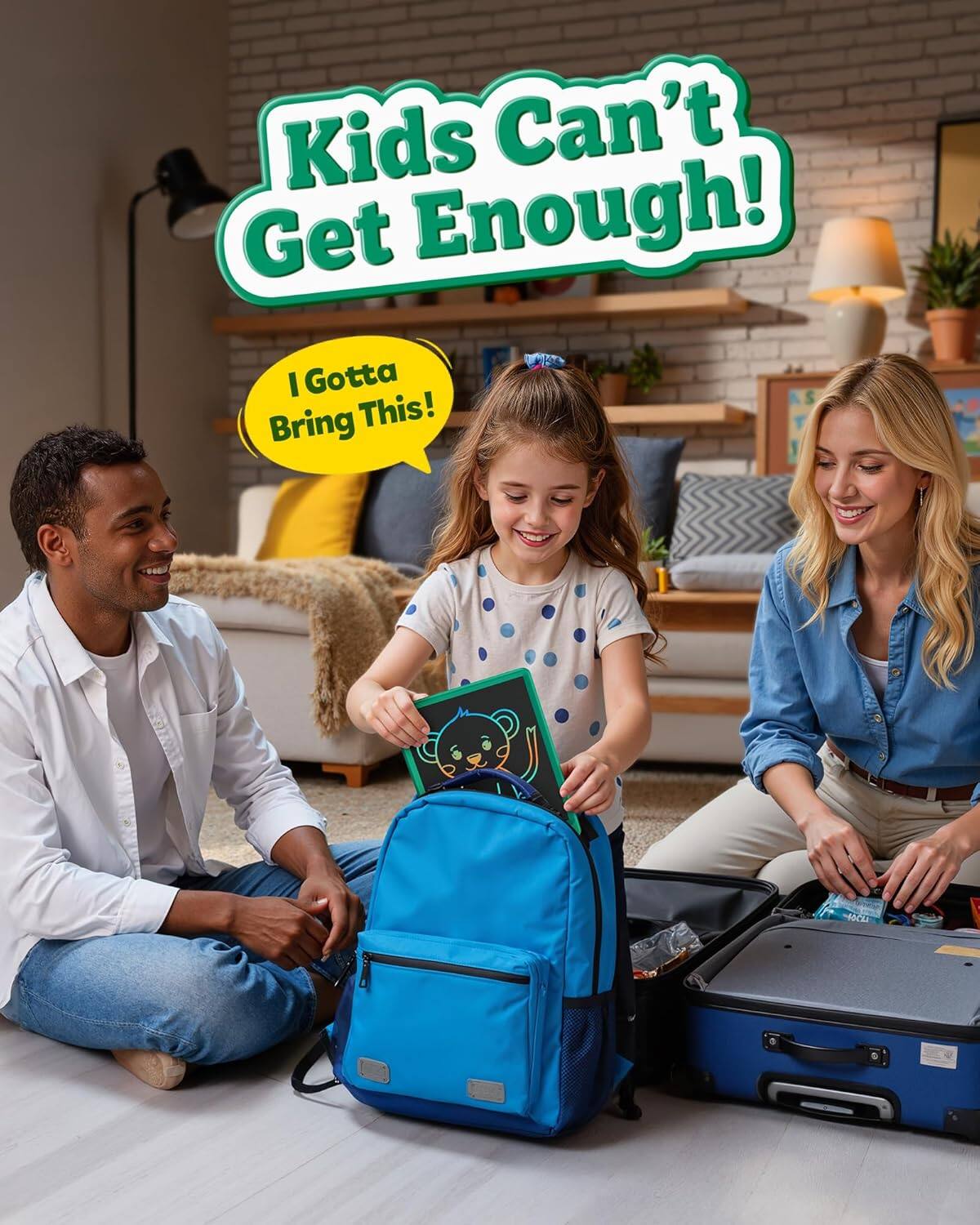 Kids Can't Get Enough!  
I Gotta Bring This!