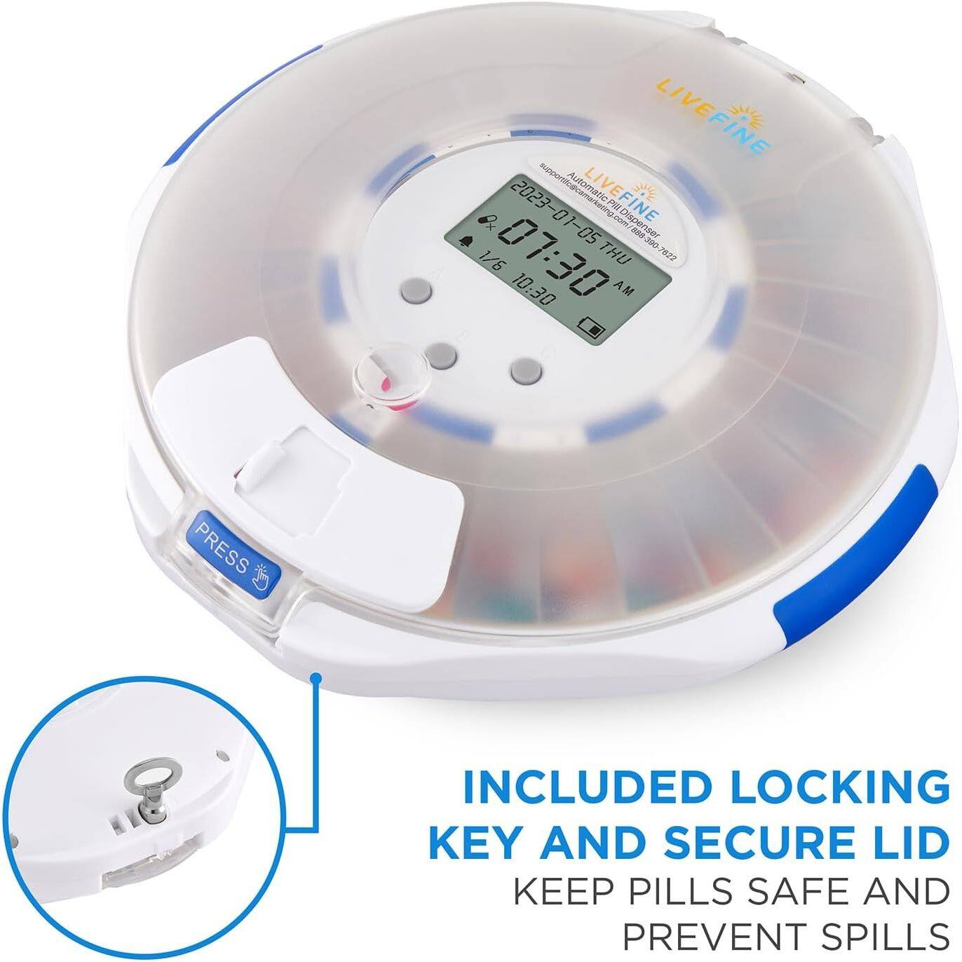 LIVEFINE 2023 Automatic LIVEFINE S 2023-01-05 P n Diapenser 808-300 8 OUE 1/6 07:30 THU 1822 10:30 AM PRESS 0n INCLUDED LOCKING KEY AND SECURE LID KEEP PILLS SAFE AND PREVENT SPILLS