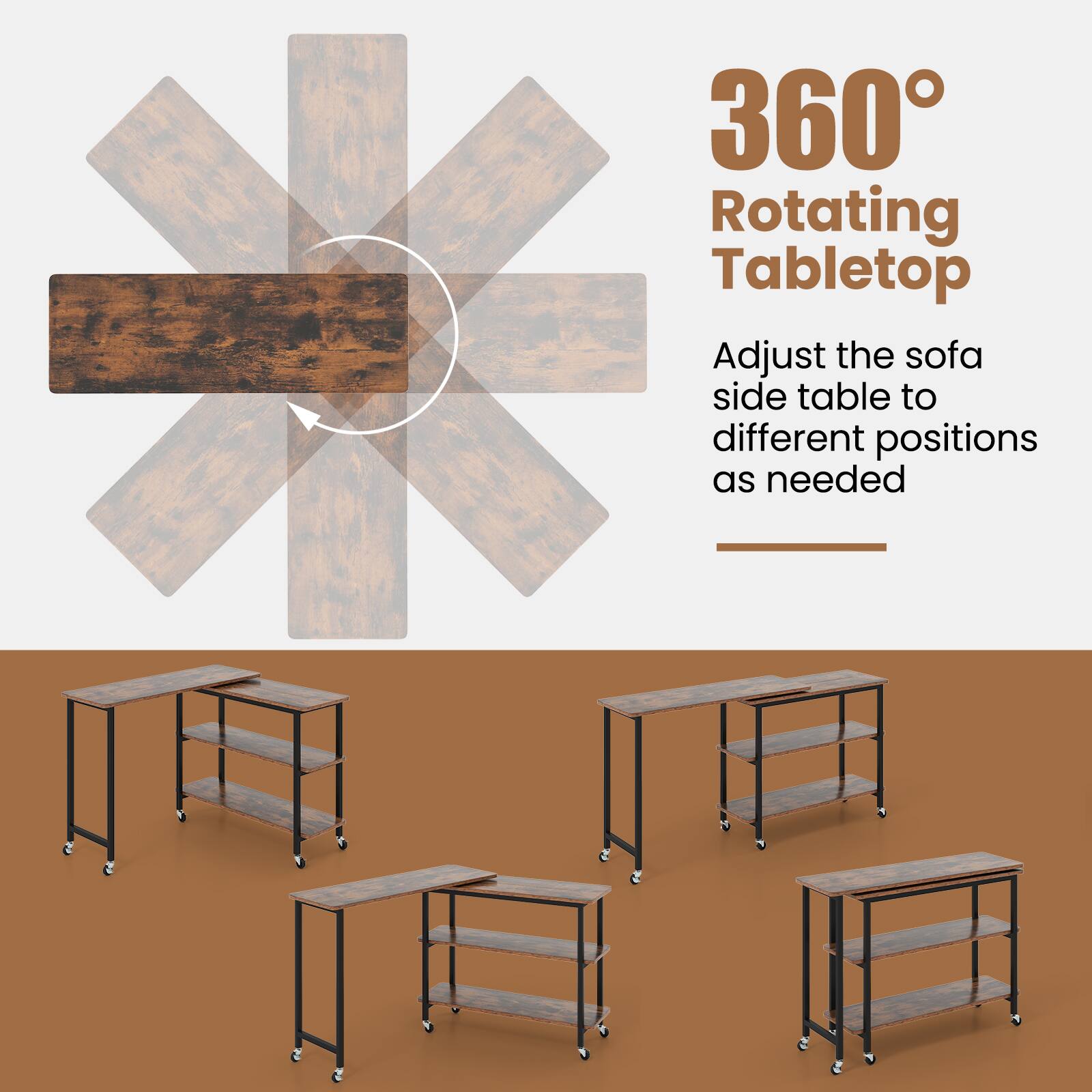 360° Rotating Tabletop

Adjust the sofa side table to different positions as needed