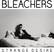BLEACHERS
STRANGE DESIRE