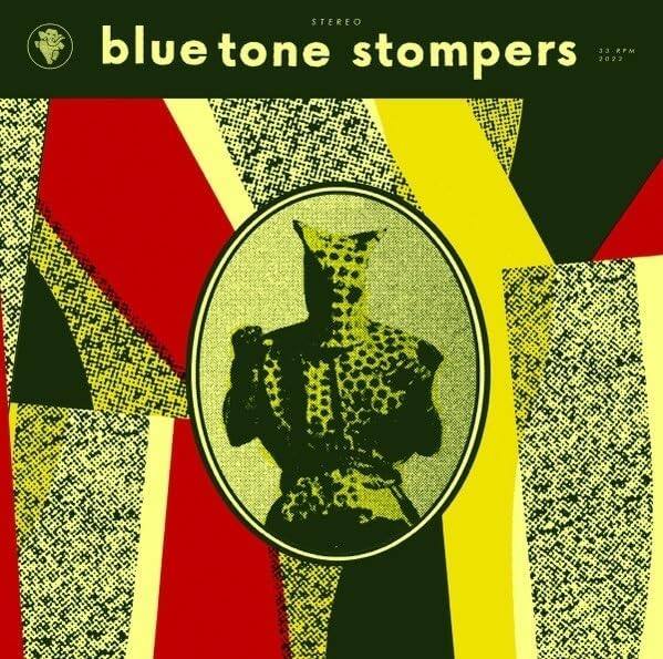 Front. Blue Tone Stompers [LP].