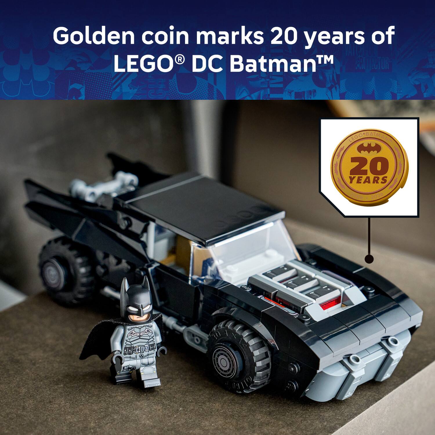 Golden coin marks 20 years of LEGO® DC Batman™

20 YEARS

2006 - 2026