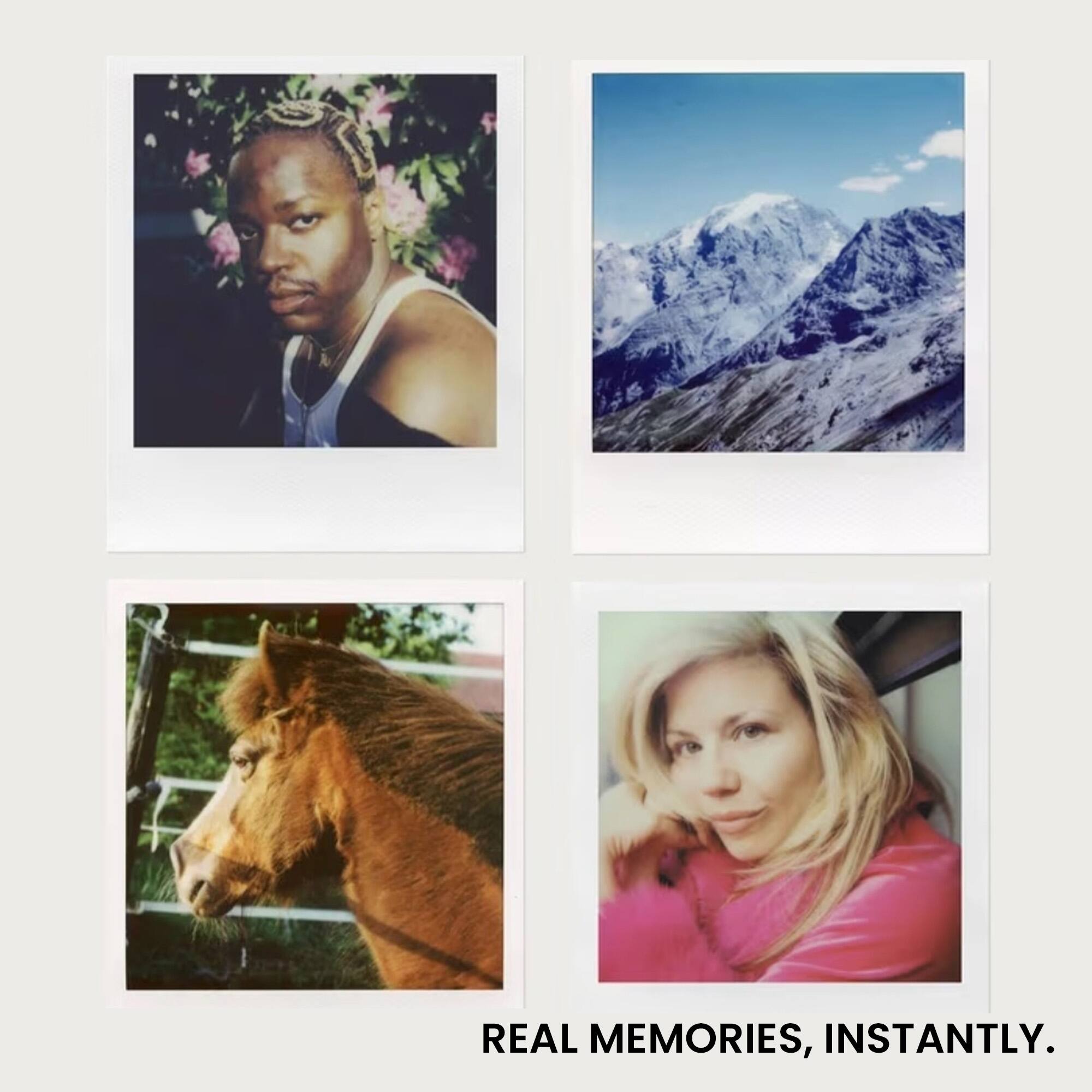 REAL MEMORIES, INSTANTLY.