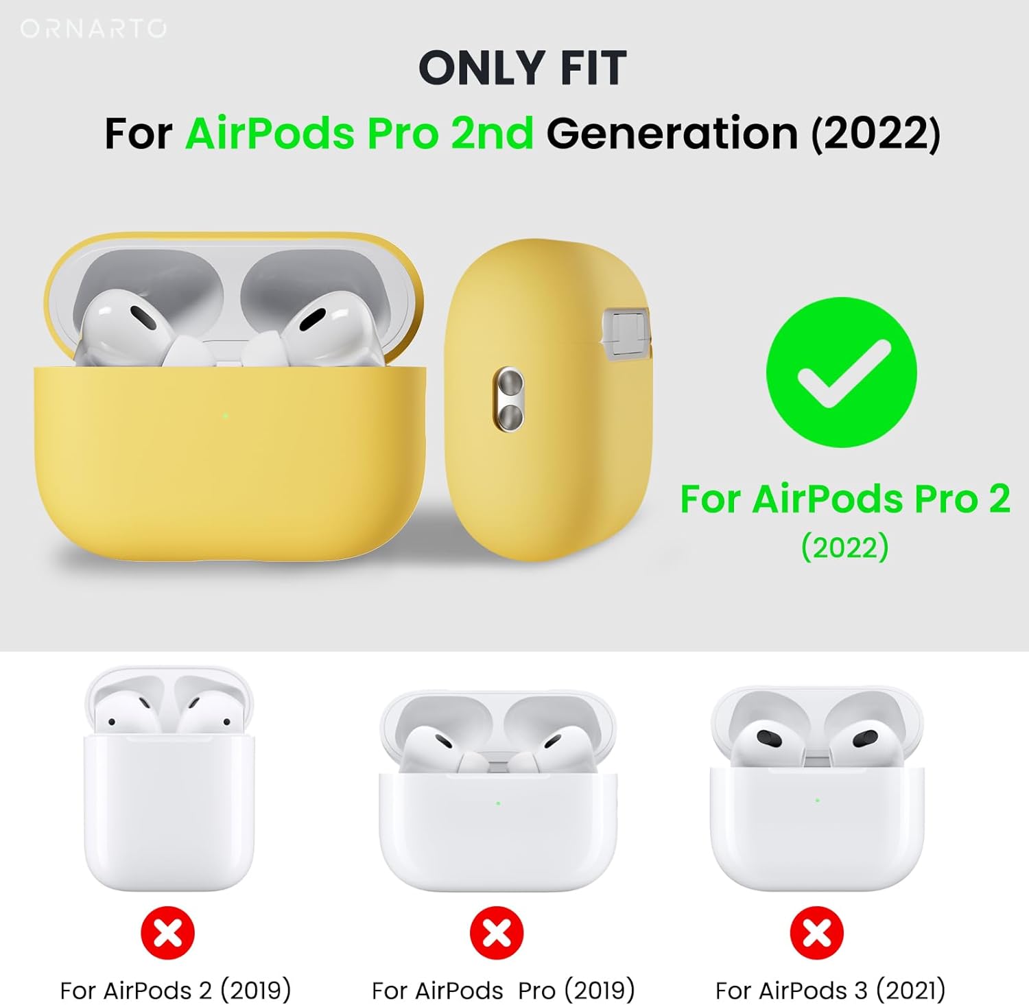 ORNARTO ONLY FIT For AirPods Pro 2nd Generation (2022) For AirPods Pro 2 (2022) x For AirPods 2 (2019) x For AirPods Pro (2019) x For AirPods 3 (2021)
