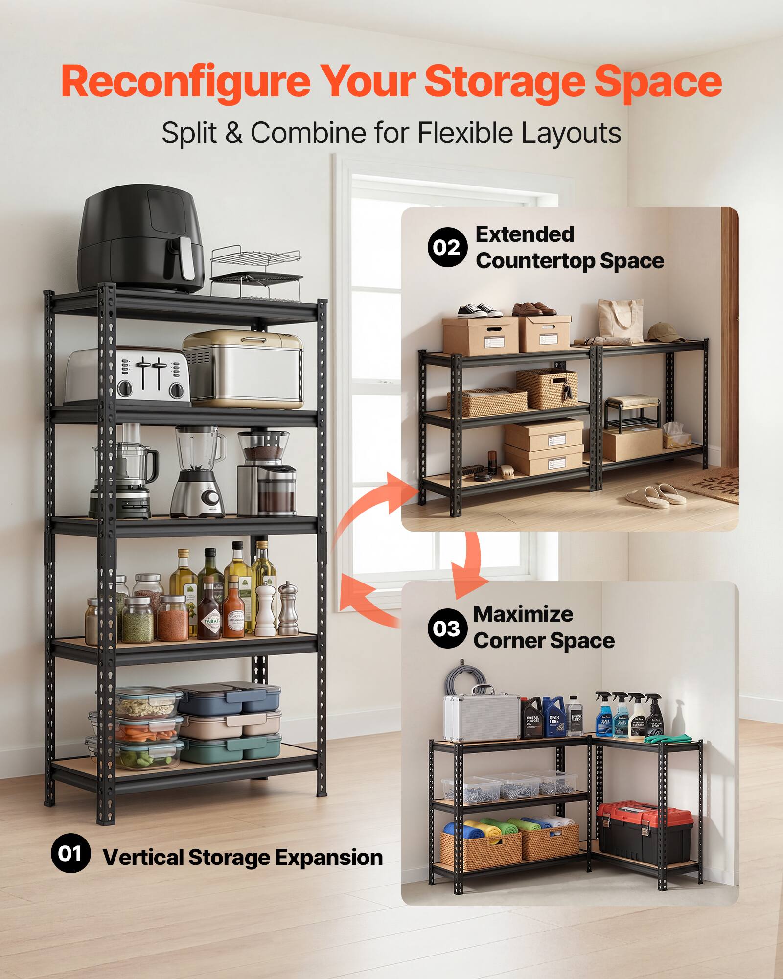 Reconfigure Your Storage Space  
Split & Combine for Flexible Layouts  

01 Vertical Storage Expansion  

02 Extended Countertop Space  

03 Maximize Corner Space