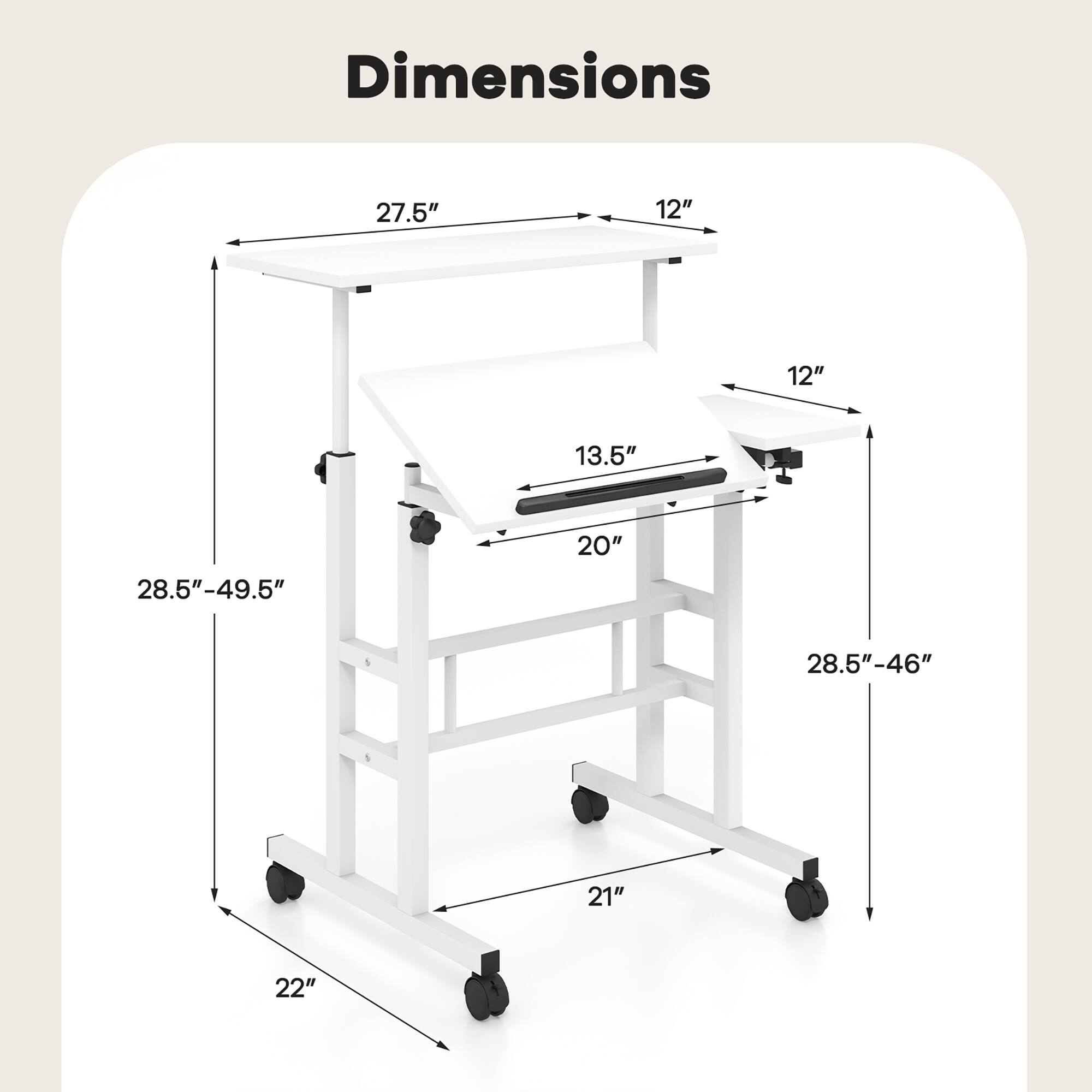 Dimensions: 27.5" x 12" x 12" x 13.5" x 20" x 28.5"-49.5" x 28.5"-46" x 21" x 22"